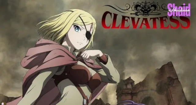 انمي Clevatess الحلقة 1 الاولى مترجم